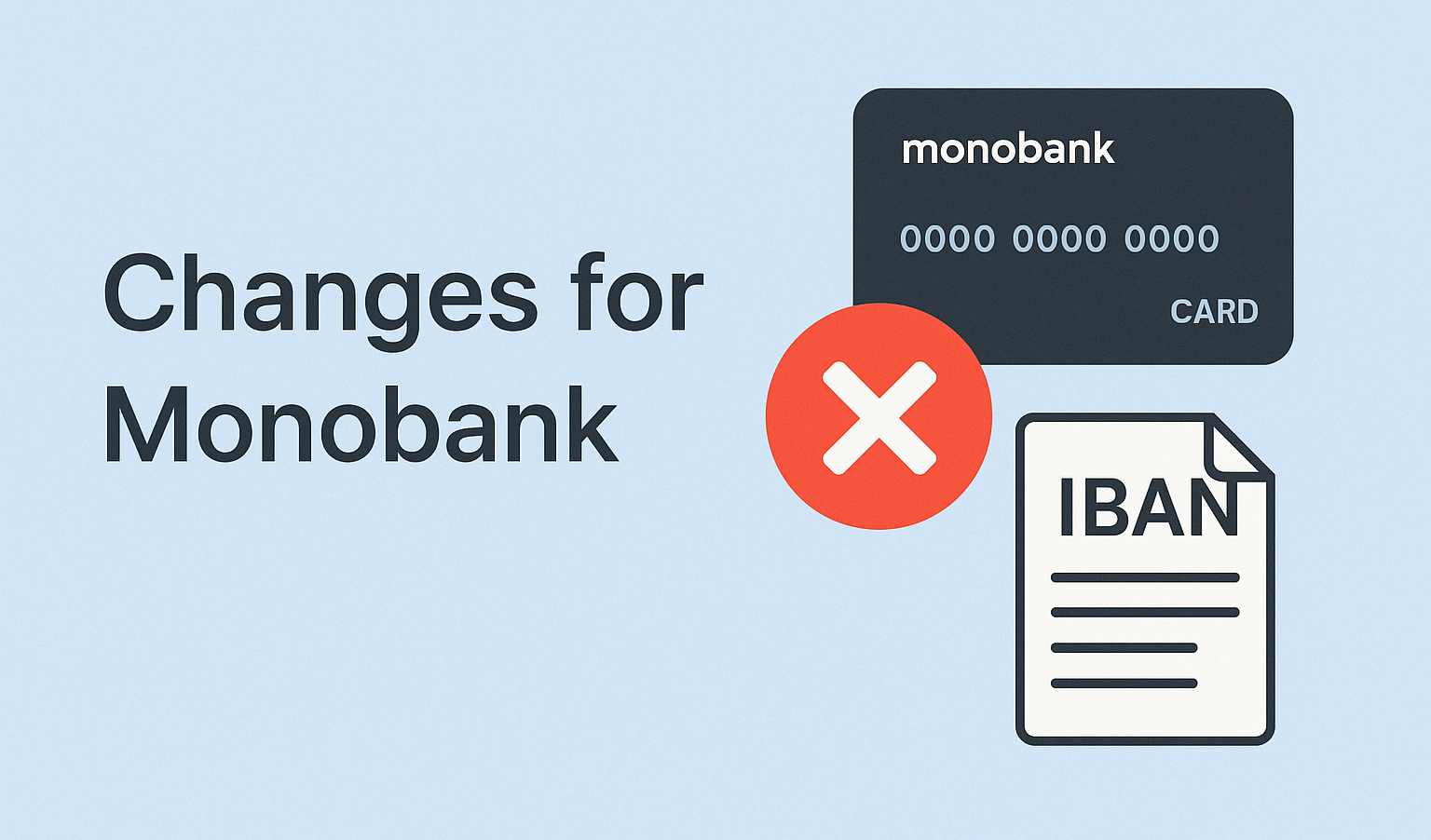 Update on Monobank: IBAN temporarily unavailable – payouts only by card number.